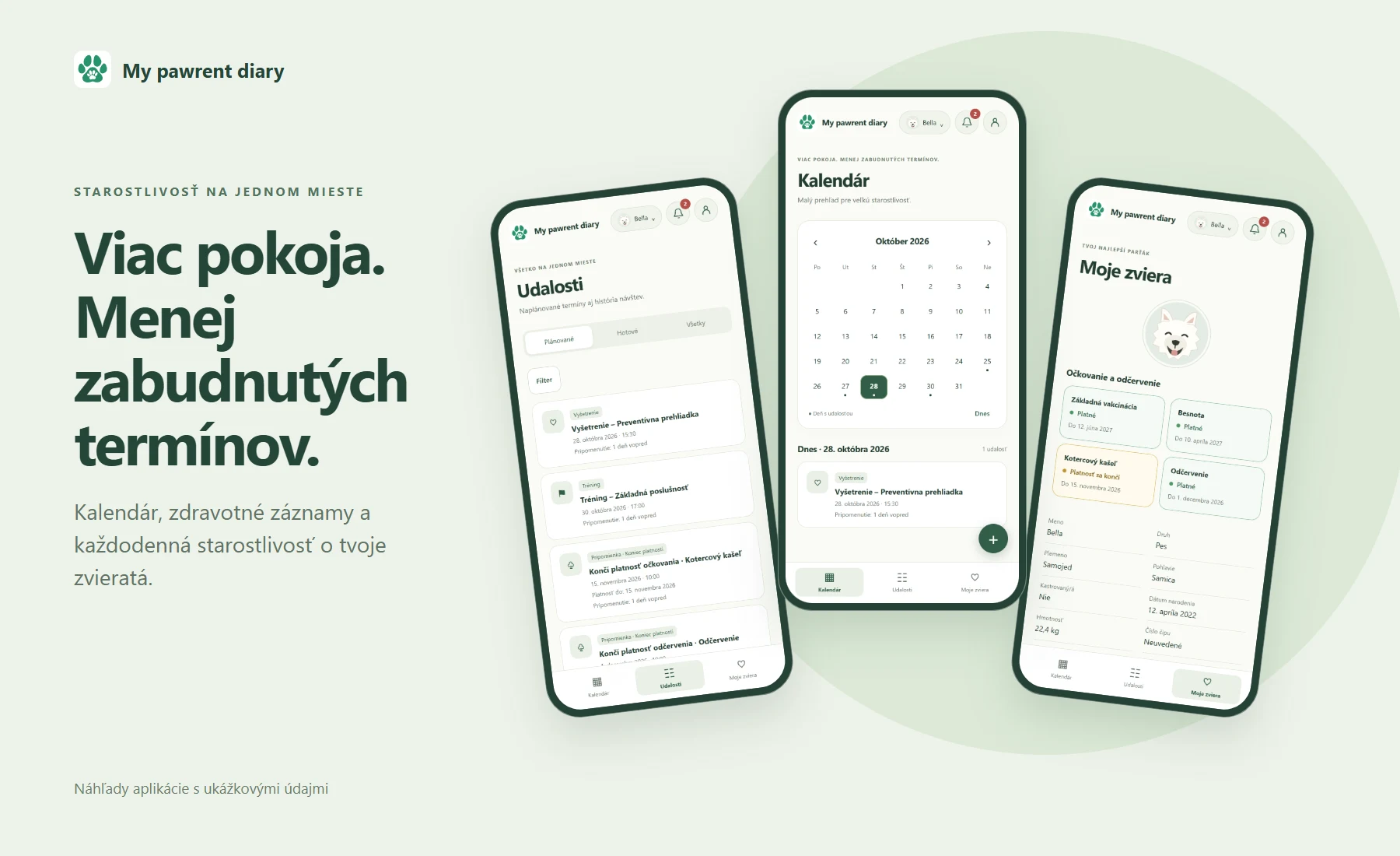My pawrent diary: Viac pokoja. Menej zabudnutých termínov. Kalendár, udalosti a profil zvieraťa v mobilnej aplikácii.