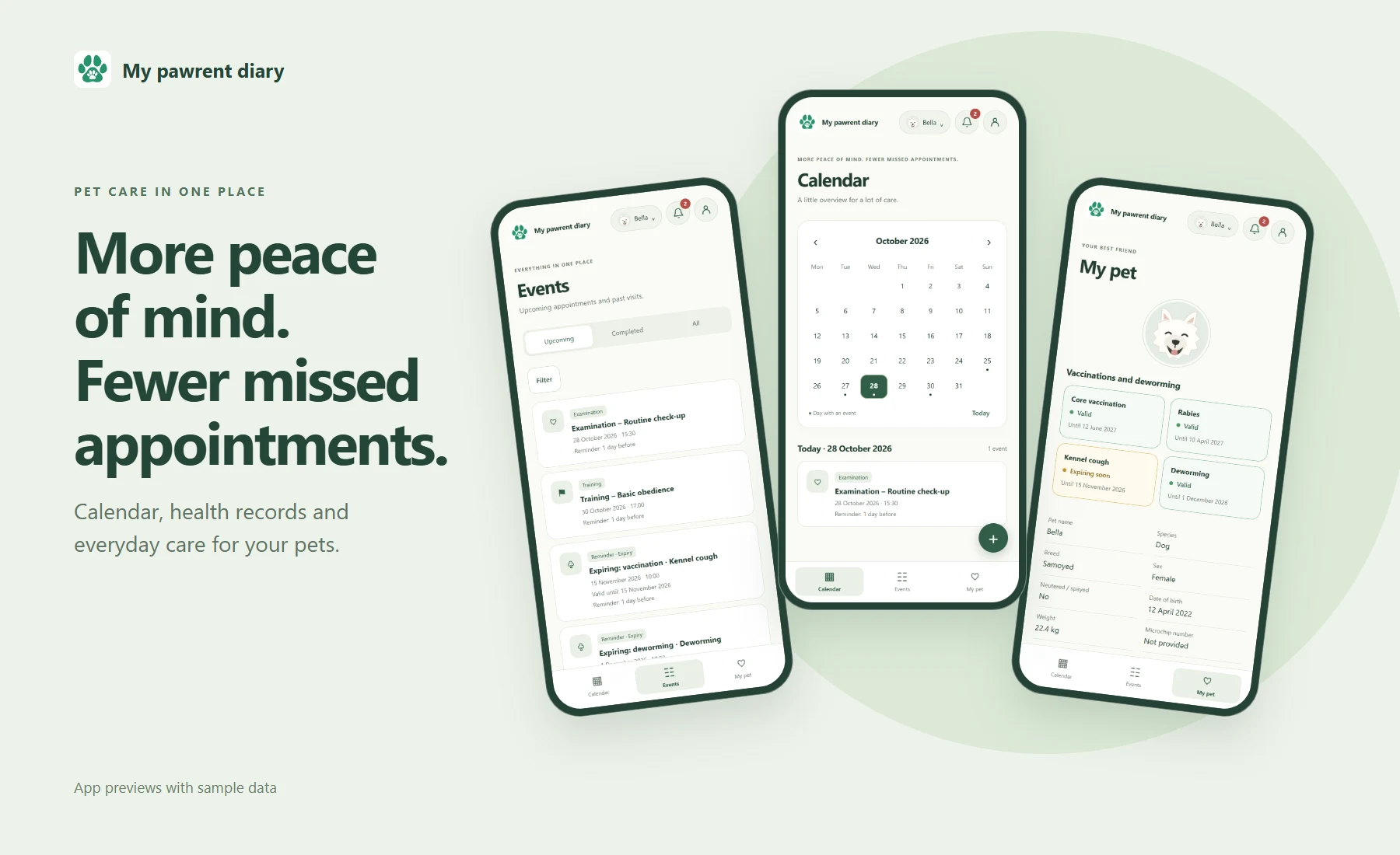My pawrent diary: More peace of mind. Fewer missed appointments. Calendar, events and pet profiles in the app.